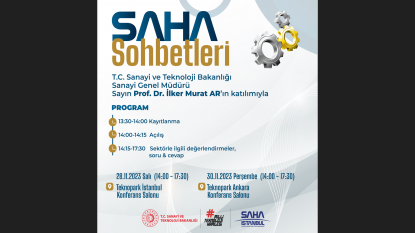 SAHA Sohbetleri | T.C. Sanayi ve Teknoloji Bakanlığı, Sanayi Genel Müdürü Prof. Dr. İlker Murat AR