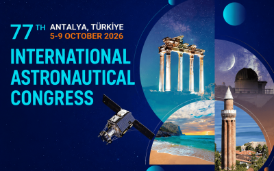 77. Uluslararası Uzay Kongresi IAC 2026, Uzay Ekosistemini Antalya’da Buluşturacak