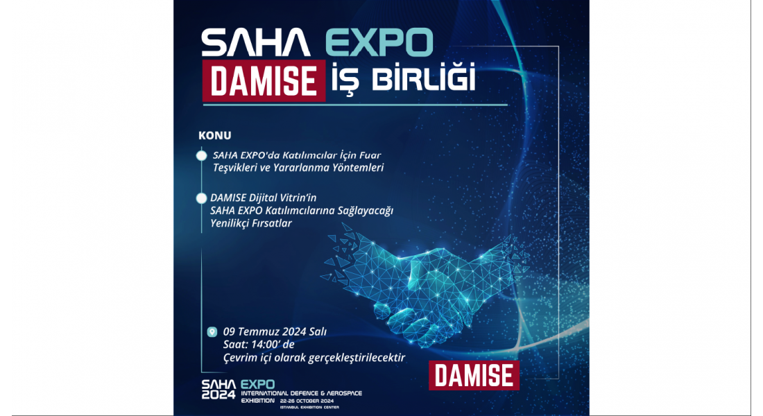 SAHA EXPO Fuar Teşvikleri & DAMISE İşbirliği