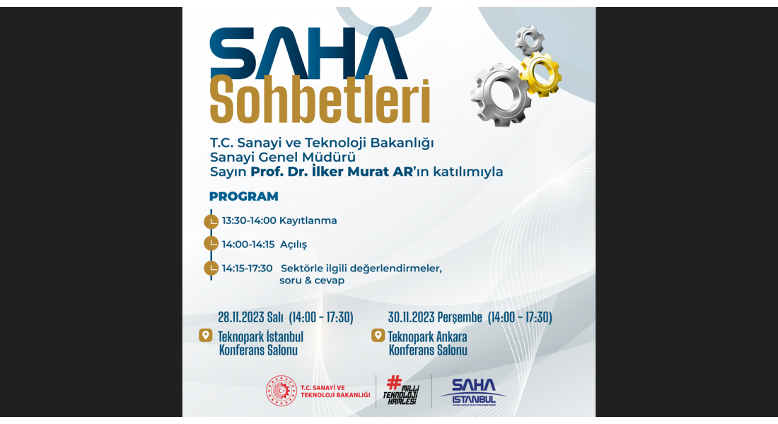 SAHA Sohbetleri | T.C. Sanayi ve Teknoloji Bakanlığı, Sanayi Genel Müdürü Prof. Dr. İlker Murat AR