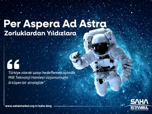 Per Aspera Ad Astra (Zorluklardan Yıldızlara)