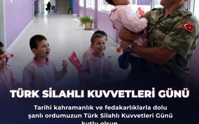 Türk Silahlı Kuvvetleri Günü kutlu olsun