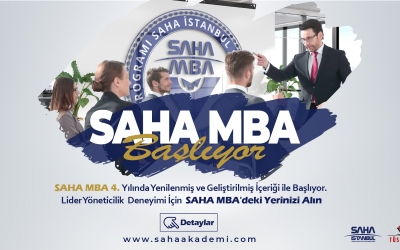 SAHA MBA 4. Yılında Yenilenmiş ve Geliştirilmiş İçeriği ile Başlıyor!