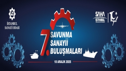 7. Savunma Sanayii Buluşmaları