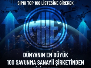 MKE Tarihinde İlk Kez Dünyanın En Büyük Savunma Şirketleri Arasında İlk 100’e Girdi