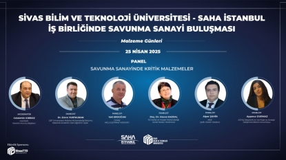 SİVAS BİLİM VE TEKNOLOJİ ÜNİVERSİTESİ - SAHA İSTANBUL SAVUNMA SANAYİ BULUŞMASI