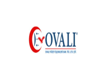 OVALI YÜZEY İŞLEMLERİ SAN TİC LTD ŞTİ.