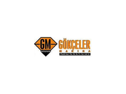GÖKÇELER MAKİNA PLAS. PAZ. İTH. İHR.TİC. SAN. LTD. ŞTİ.